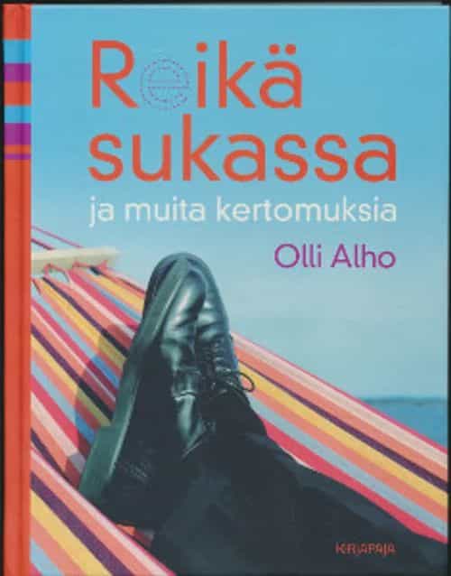 Reikä sukassa ja muita kertomuksia