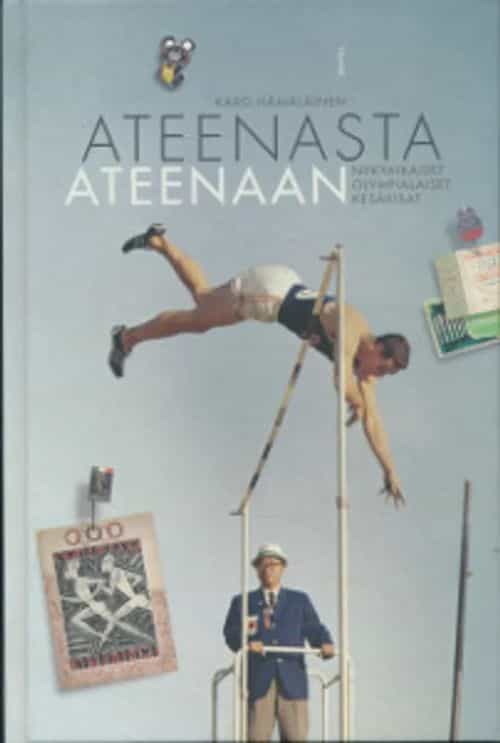 Ateenasta Ateenaan Nykyaikaiset olympilaiset kesäkisat