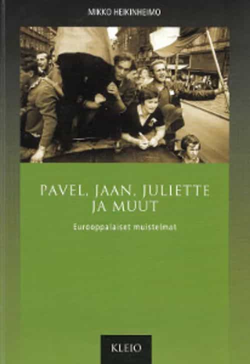 Pavel, Jaan, Juliette ja muut, Eurooppalaiset muistelmat