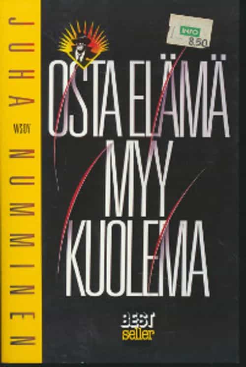 Osta elämä myy kuolema