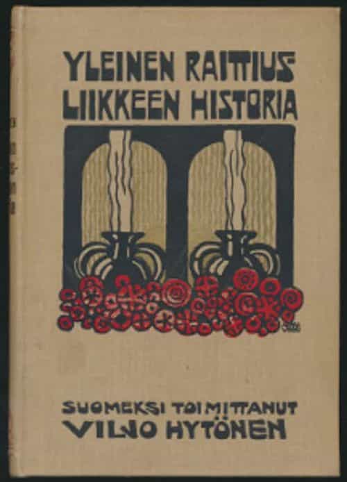 Yleinen Raittiusliikkeen Historia