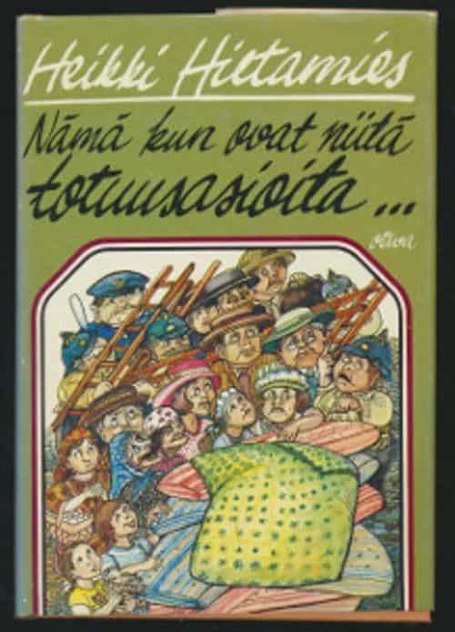 Nämä kun ovat niitä totuusasioita