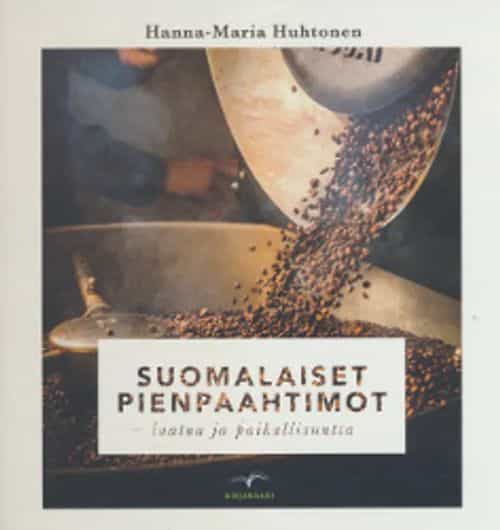 Suomalaiset pienpaahtimot