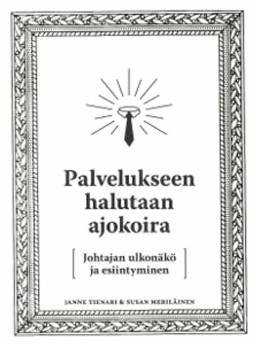 Palvelukseen halutaan ajokoira, Johtajan ulkonäkö ja esiintyminen