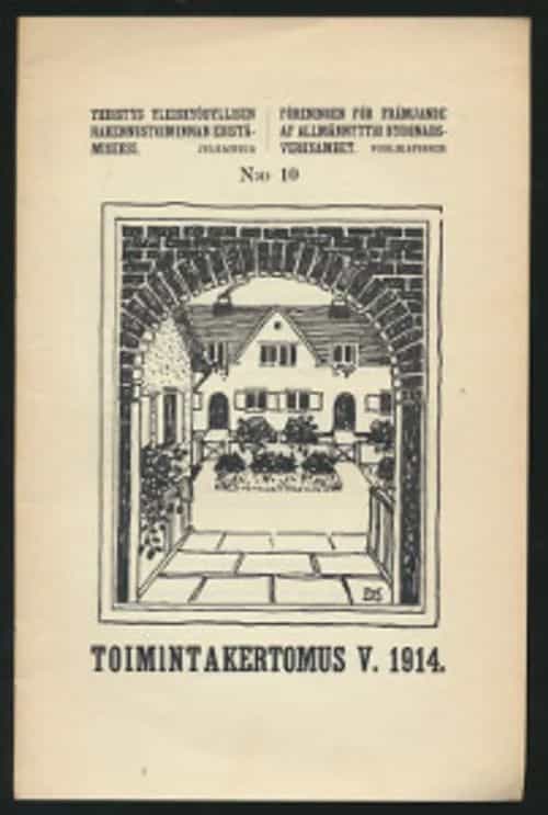 Yhdistys yleishyödyllisen rakennustoiminnan edistämiseksi - Toimintakertomus V:lta 1914 N:o 10