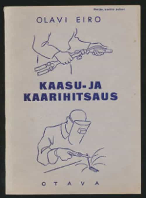 Kaasu- ja kaarihitsaus