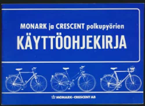 Monark ja Crescent polkupyörien käyttöohjekirja