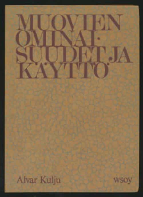 Muovien ominaisuudet ja käyttö