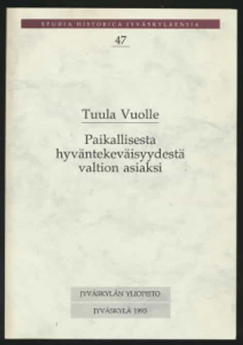 Paikallisesta hyväntekeväisyydestä valtion asiaksi