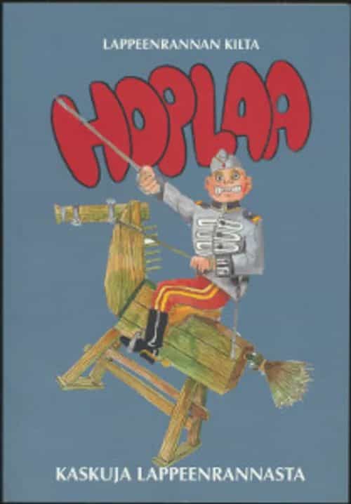 Hoplaa Kaskuja Lappeenrannasta