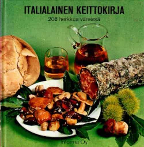 Italialainen keittokirja - 208 herkkua väreissä