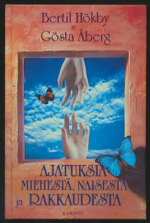 Ajatuksia miehestä, naisesta ja rakkaudesta
