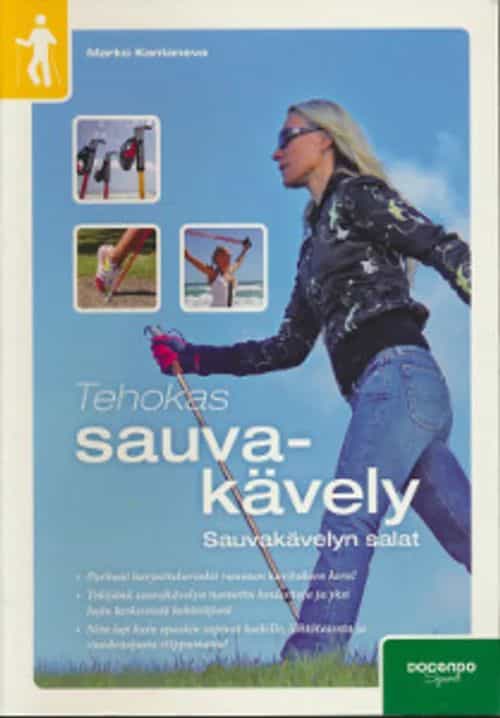 Tehokas sauvakävely Sauvakävelyn salat