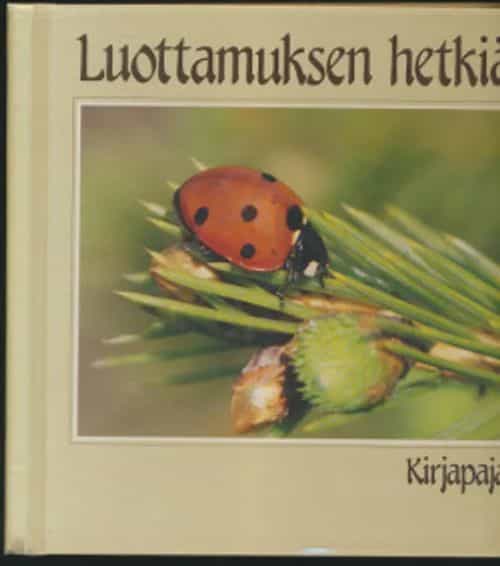 Luottamuksen hetkiä