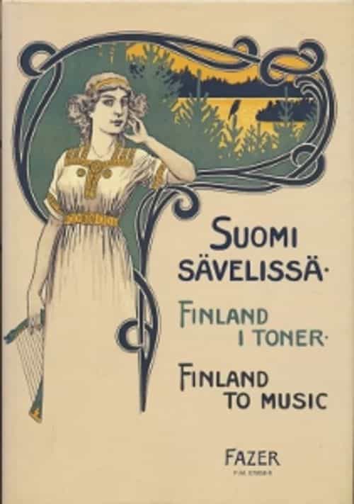 Suomi sävelissä Finland i toner Finland to music