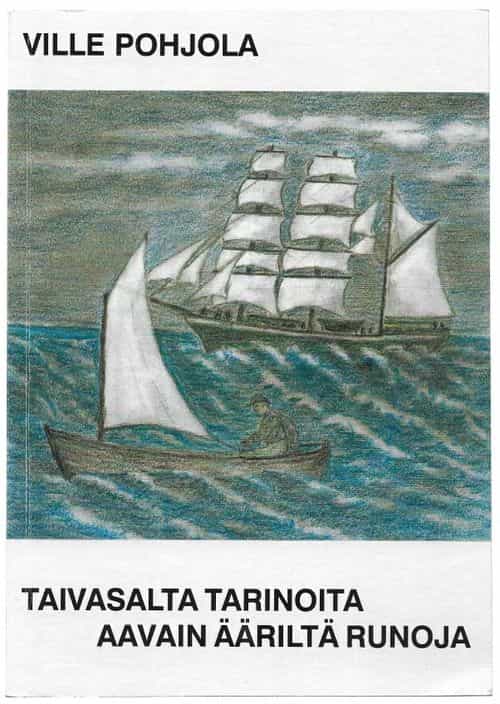 Taivasalta tarinoita aavain ääriltä runoja
