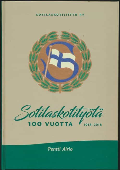 Sotilaskotityötä 100 vuotta