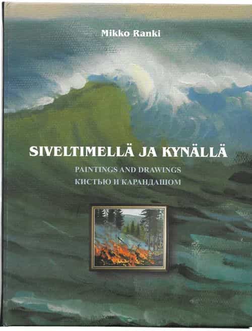 Siveltimellä ja kynällä