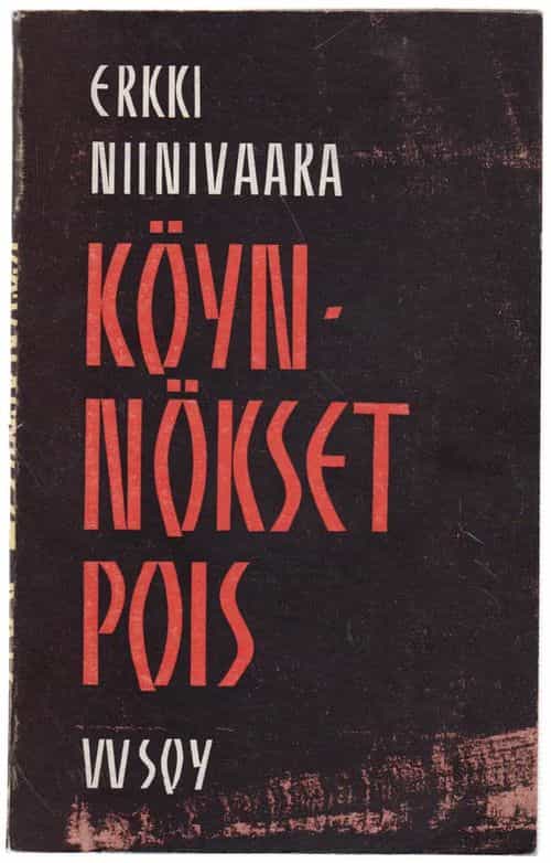 Köynnökset pois