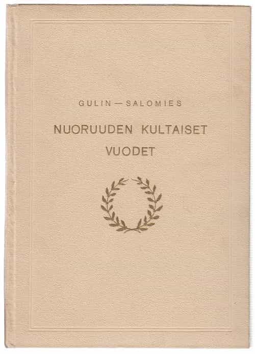 Nuoruuden kultaiset vuodet