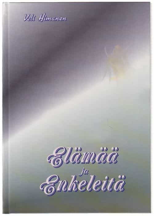 Elämää ja enkeleitä