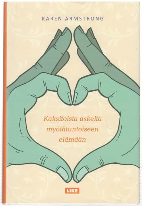 Kaksitoista askelta myötätuntoiseen elämään