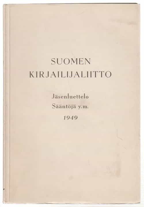 Suomen kirjailijaliitto - Jäsenluettelo Sääntöjä y.m.