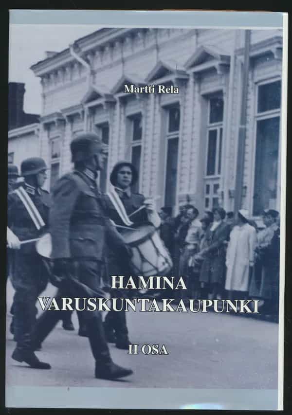 Hamina varuskuntakaupunki II osa