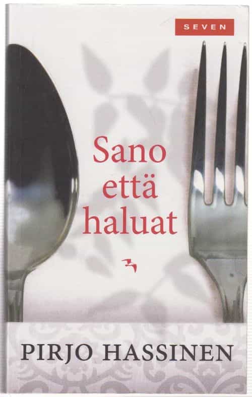 Sano että haluat