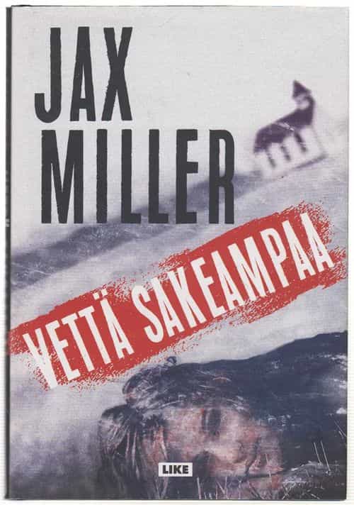 Vettä sakeampaa
