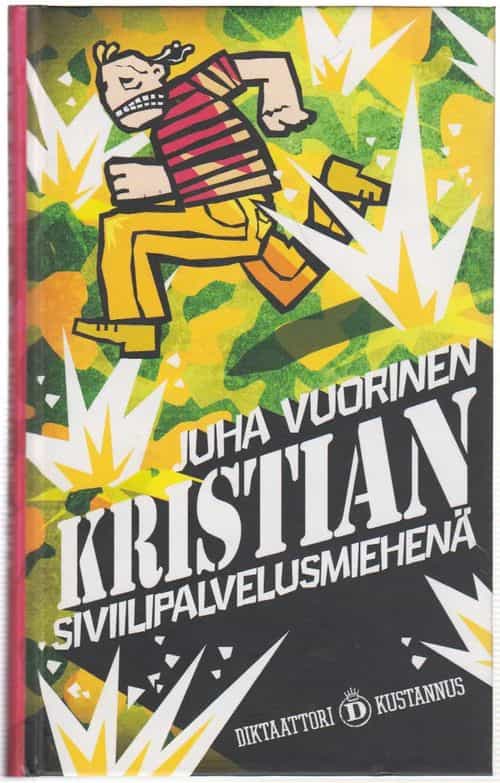 Kristian siviilipalvelusmiehenä - sotaromaani -