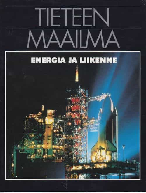 Tieteen maailma, energia ja liikenne
