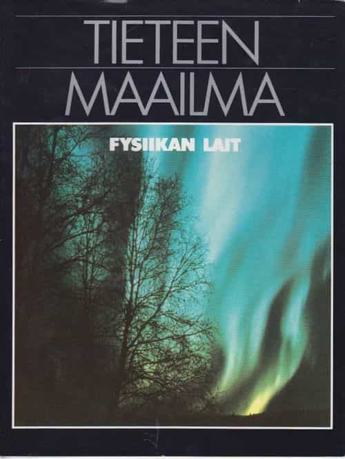 Tieteen maailma, fysiikan lait
