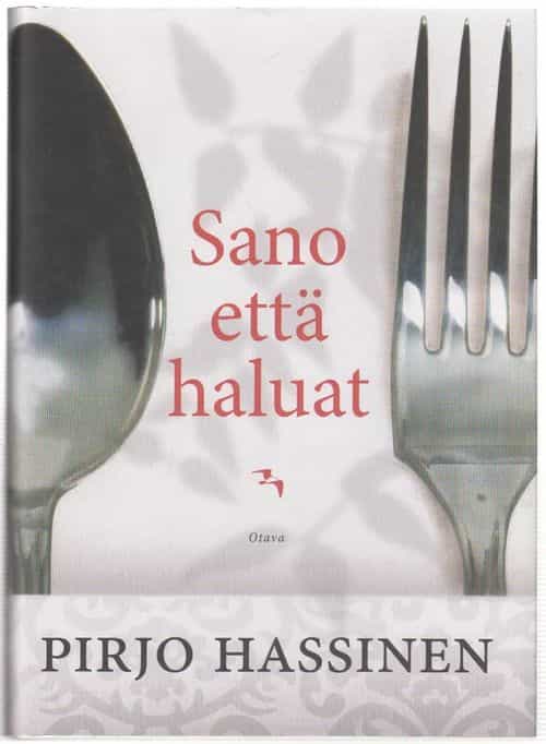 Sano että haluat