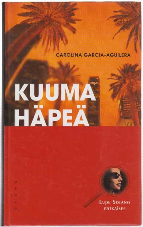 Kuuma häpeä Lupe Solano ratkaisee