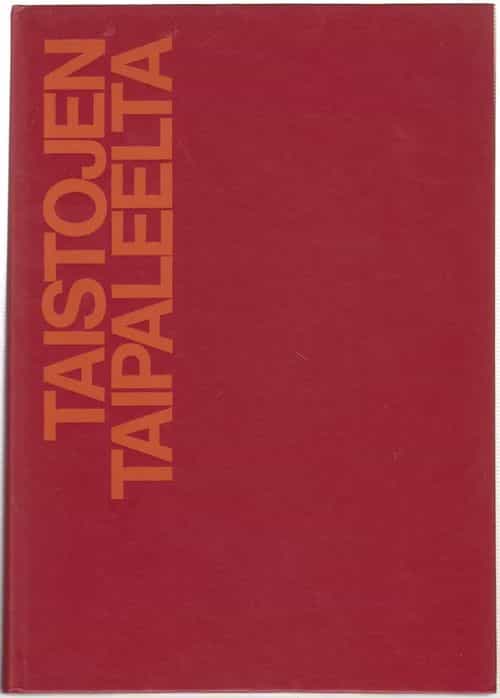 Taistojen taipaleelta - paperityöläiset ja heidän liittonsa 1906-1981