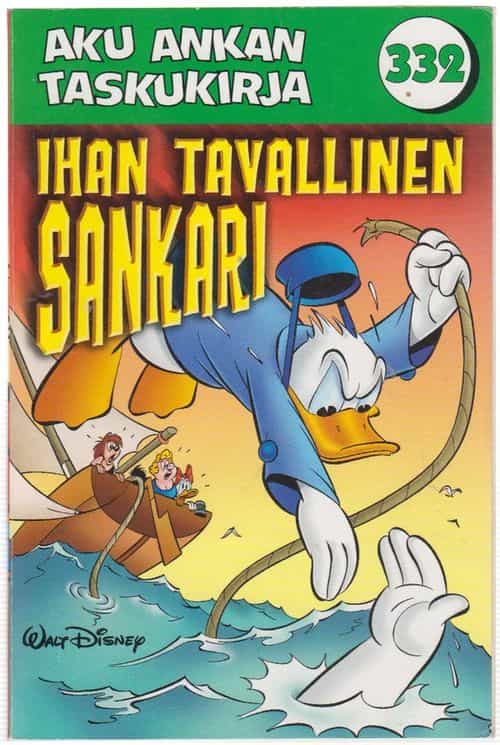 Aku Ankan taskukirja 332 Ihan tavallinen sankari