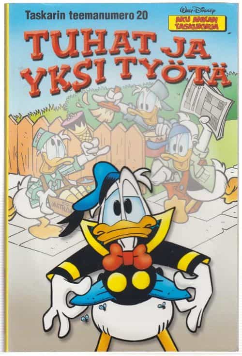 Aku Ankka Taskarin teemanumero 20 Tuhat ja yksi työtä