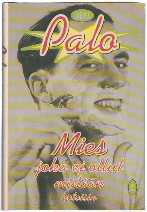 Mies joka ei ollut mistään kotoisin