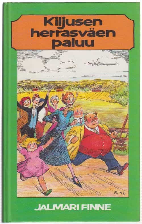 Kiljusen herrasväen paluu