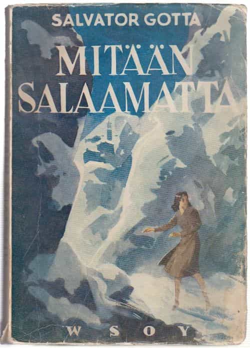Mitään salaamatta