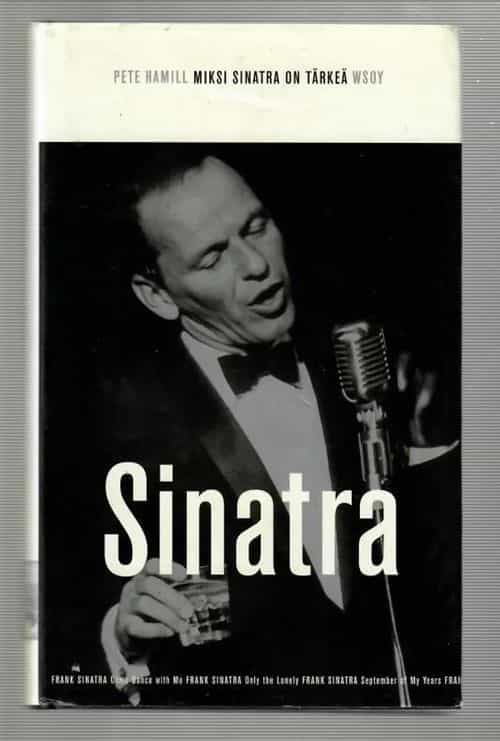 Miksi sinatra on tärkeä