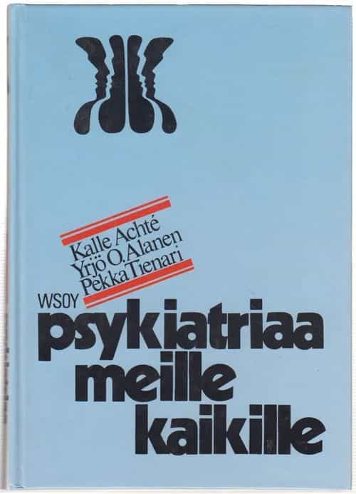 Psykiatriaa meille kaikille