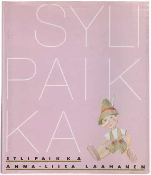 Sylipaikka - Kokemuksia lapsettomuudesta