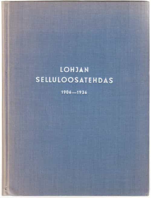Lohjan selluloosatehdas 1906-1936