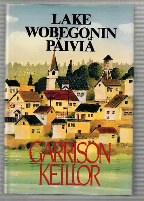 Lake Wobegonin päiviä