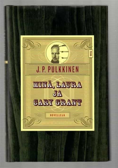 Minä, Laura ja Cary Grant