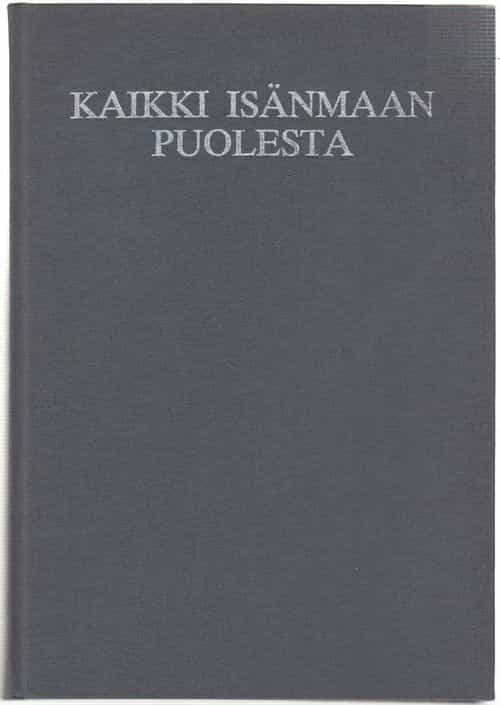 Kaikki isänmaan puolesta