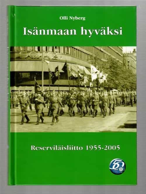 Isänmaan hyväksi, Reserviläisliitto 1955-2005
