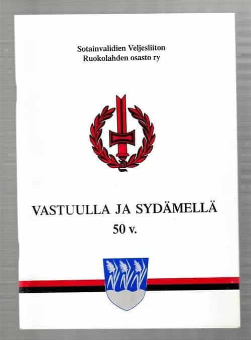 Vastuulla ja sydämellä 50v